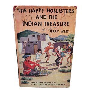 The Happy Hollisters and The Indian Treasures by Jerry West Hardcover Book